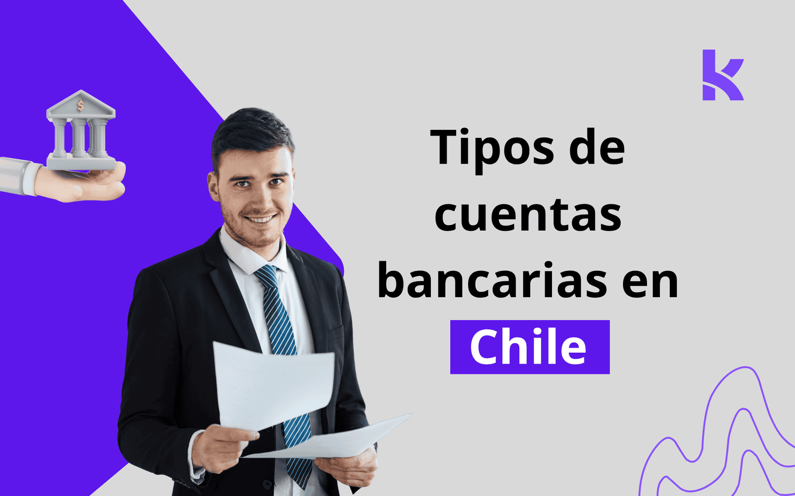 hombre con unas formas bancarias en la mano mostrando que tipos de cuentas bancarias hay en chile